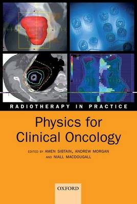 Physics for Clinical Oncology - 