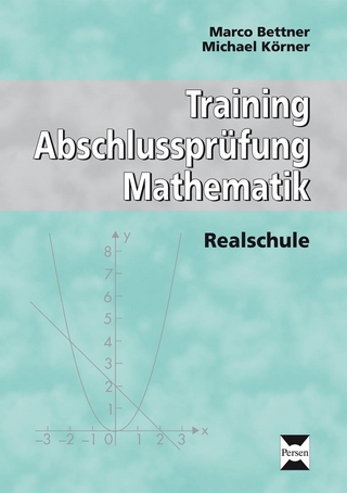 Training Abschlussprüfung Mathematik: Realschule