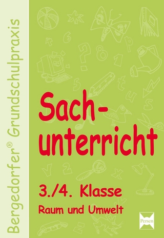 Sachunterricht - 3./4. Klasse, Raum und Umwelt