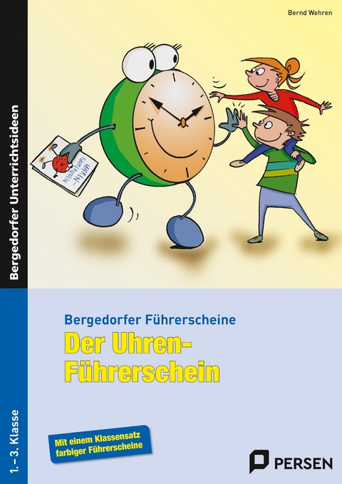 Der Uhren-F&uuml;hrerschein - Bernd Wehren