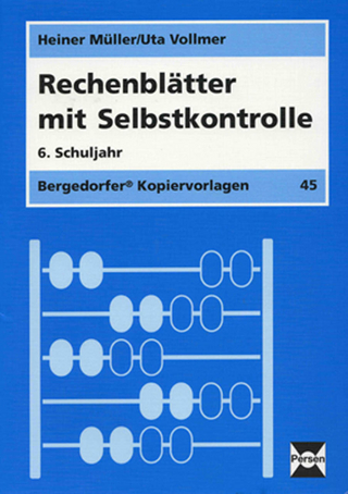 Rechenblätter mit Selbstkontrolle - 6. Klasse