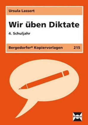 Wir üben Diktate - 4. Klasse