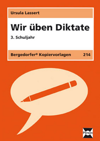 Wir üben Diktate - 3. Klasse