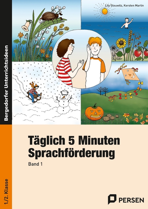 T&auml;glich 5 Minuten Sprachf&ouml;rderung - Band 1 - Lily Gleuwitz, Kersten Martin