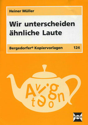Wir unterscheiden ähnliche Laute