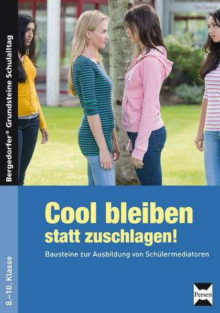 Cool bleiben statt zuschlagen! - Band 2