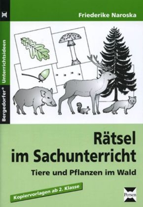R&auml;tsel im Sachunterricht - Friederike Naroska