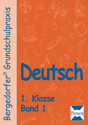 Deutsch - 1. Klasse, Band 1