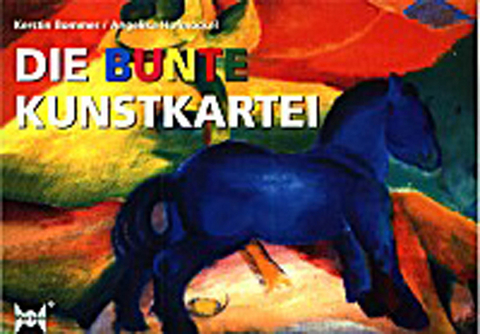 Die bunte Kunstkartei - Kerstin Bommer, Angelika Hofmockel