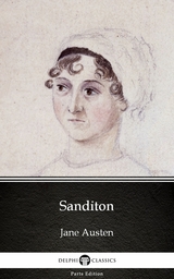 Sanditon by Jane Austen (Illustrated) -  Jane Austen