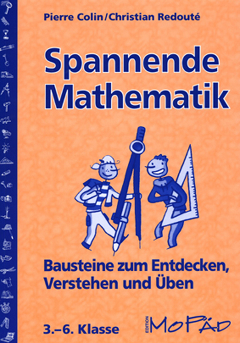 Spannende Mathematik - Pierre Colin, Christian Redout&eacute;