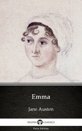 Emma by Jane Austen (Illustrated) -  Jane Austen