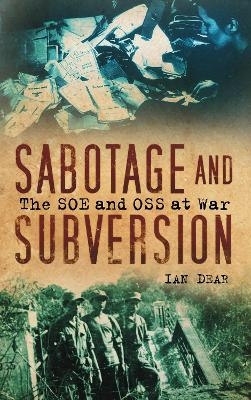 Sabotage and Subversion - Ian Dear