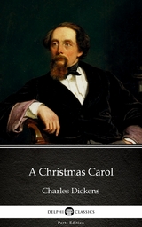 Christmas Carol by Charles Dickens (Illustrated) -  Charles Dickens