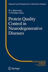 Protein Quality Control in Neurodegenerative Diseases - 