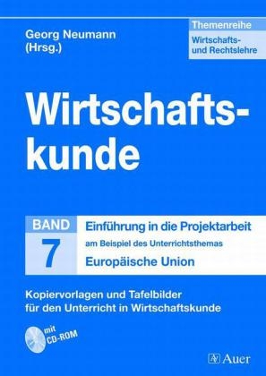 Themenreihe Wirtschafts- und Rechtslehre / Wirtschaftskunde, Band 7