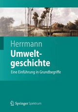 Umweltgeschichte - Bernd Herrmann