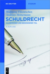 Schuldrecht - Wolfgang Fikentscher, Andreas Heinemann