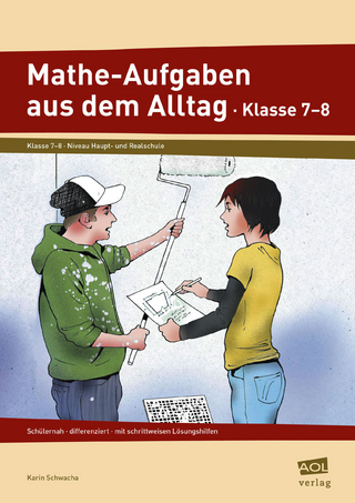 Mathe-Aufgaben aus dem Alltag - Klasse 7/8