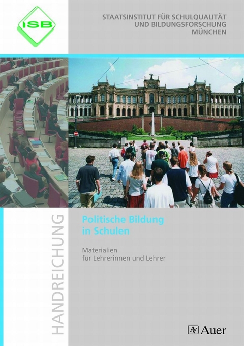 Politische Bildung in Schulen -  ISB*