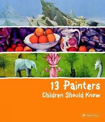 13 Painters Children Should Know - Florian Heine