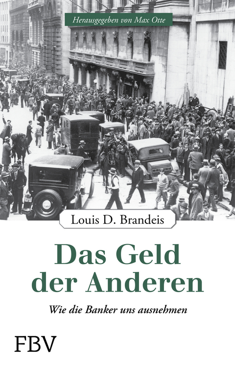 Das Geld der Anderen - Louis D. Brandeis