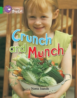 Crunch and Munch - Nora Sands