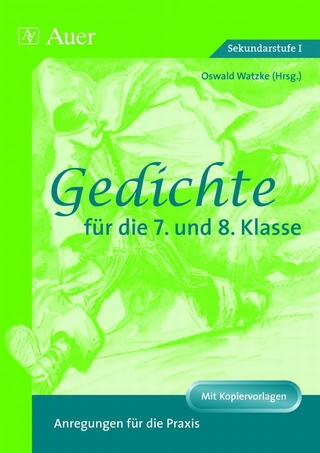 Gedichte für die 7. und 8. Klasse