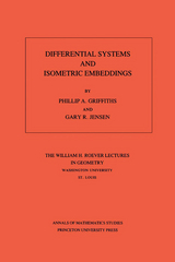 Differential Systems and Isometric Embeddings - Phillip A. Griffiths, Gary R. Jensen