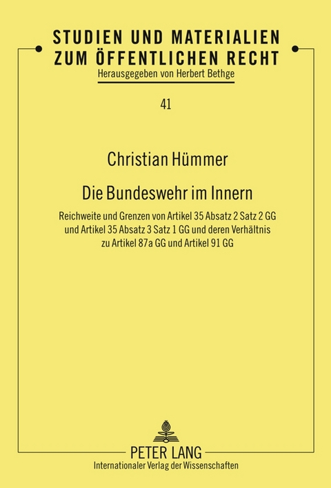 Die Bundeswehr im Innern - Christian H&uuml;mmer