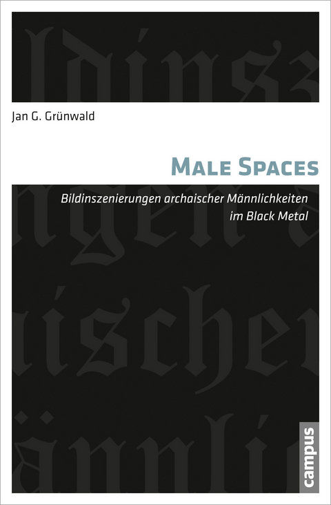 Male Spaces - Jan G. Gr&uuml;nwald