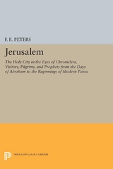 Jerusalem - Francis Edward Peters