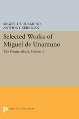 Selected Works of Miguel de Unamuno, Volume 2 - Miguel de Unamuno