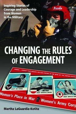 Changing the Rules of Engagement - Martha Laguardia-Kotite