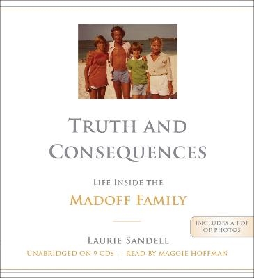 Truth and Consequences - Laurie Sandell