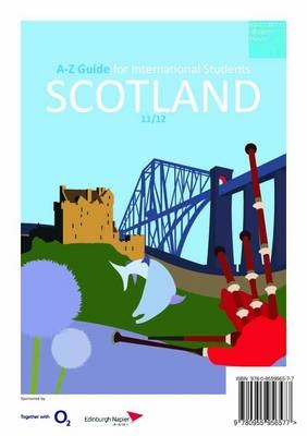 A-Z Guide to Scotland for International Students
