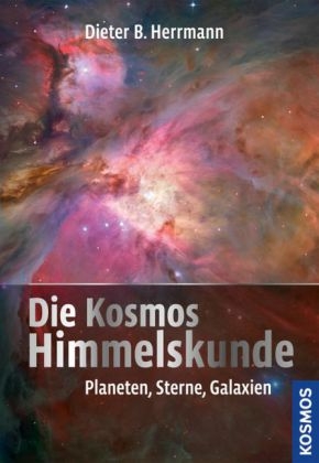Die Kosmos Himmelskunde