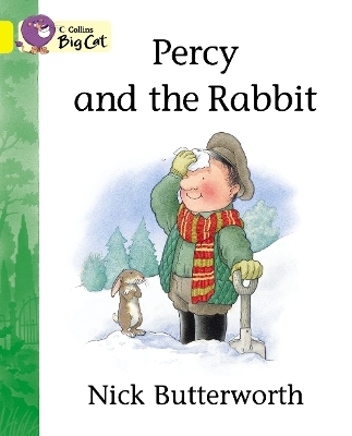 Percy and the Rabbit - Nick Butterworth