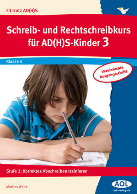 Schreib-/Rechtschreibkurs f&uuml;r AD(H)S-Kinder 3 VA - Marlies Wenz