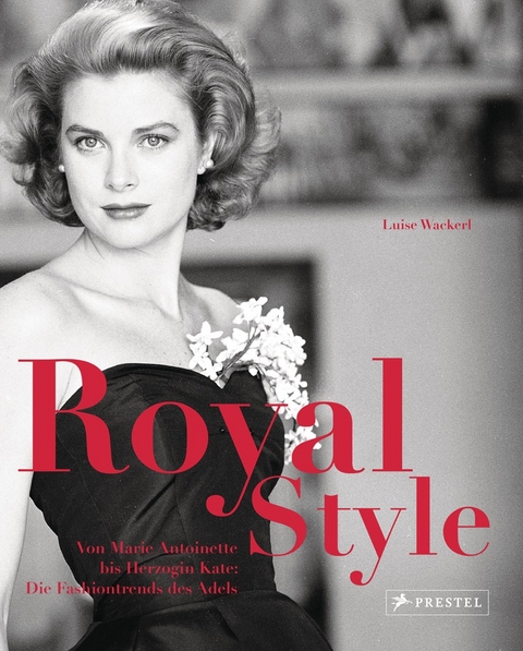 Royal Style - Luise Wackerl