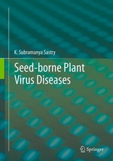 Seed-borne plant virus diseases -  K. Subramanya Sastry