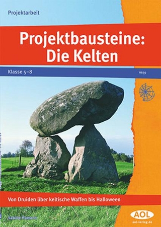 Projektbausteine: Die Kelten