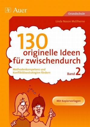130 originelle Ideen für zwischendurch, Band 2