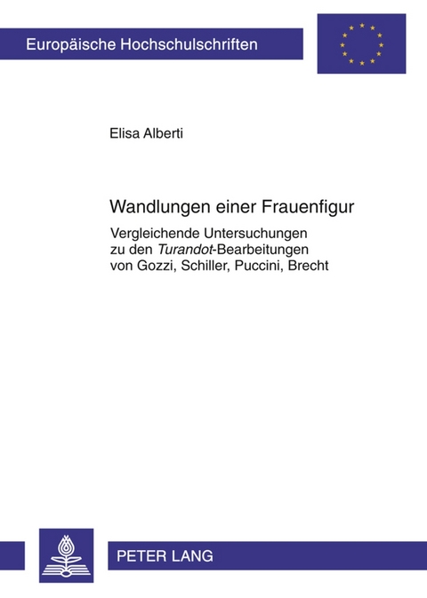 Wandlungen einer Frauenfigur - Elisa Alberti