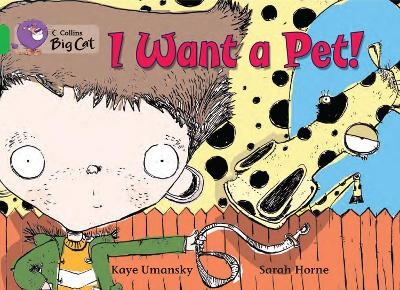 I Want a Pet! - Kaye Umansky