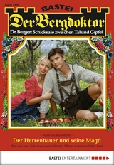 Der Bergdoktor 1880 - Andreas Kufsteiner