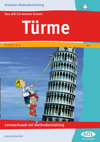 Das will ich kennen lernen: Türme