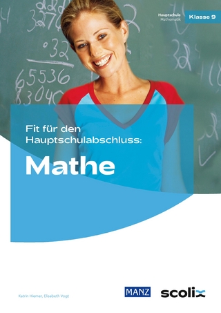 Fit für den Hauptschulabschluss: Mathe