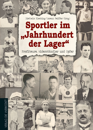 Sportler im „Jahrhundert der Lager“