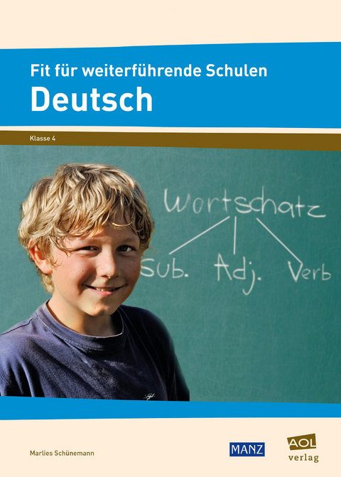 Fit f&uuml;r weiterf&uuml;hrende Schulen: Deutsch - Marlies Sch&uuml;nemann